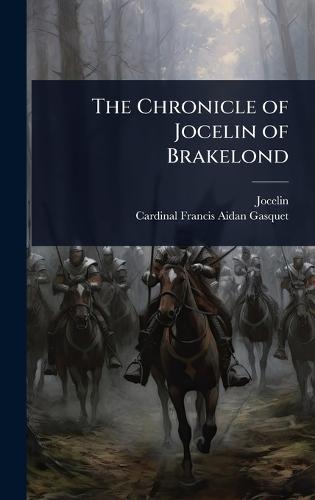 The Chronicle of Jocelin of Brakelond  by Jocelin at Abbey's Bookshop, 