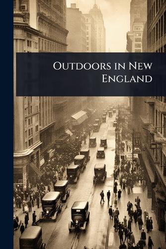 Outdoors in New England  at Abbey's Bookshop, 