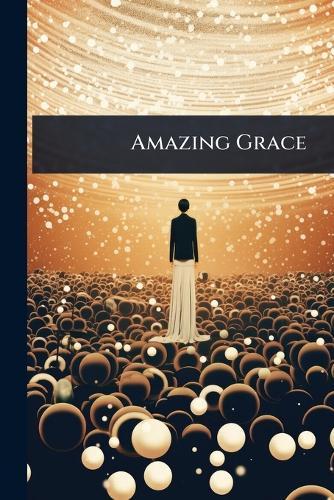 Amazing Grace  at Abbey's Bookshop, 