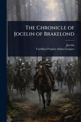 The Chronicle of Jocelin of Brakelond  by Jocelin at Abbey's Bookshop, 