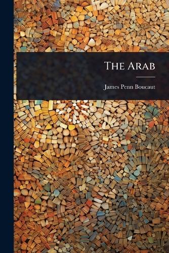 The Arab  by James Penn Boucaut at Abbey's Bookshop, 