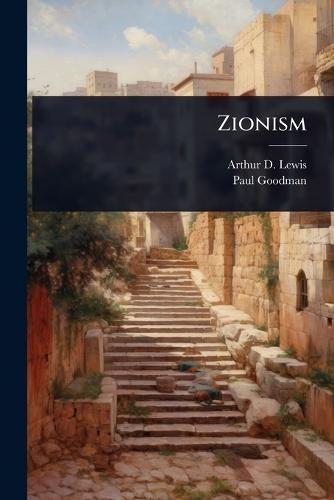 Zionism  by Arthur D Lewis at Abbey's Bookshop, 