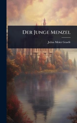 Der Junge Menzel  by Julius Meier-Graefe at Abbey's Bookshop, 