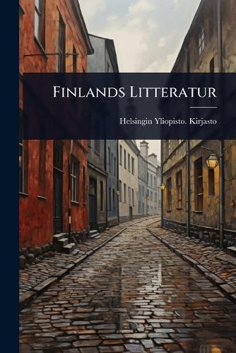 Finlands Litteratur  by Helsingin Yliopisto Kirjasto at Abbey's Bookshop, 