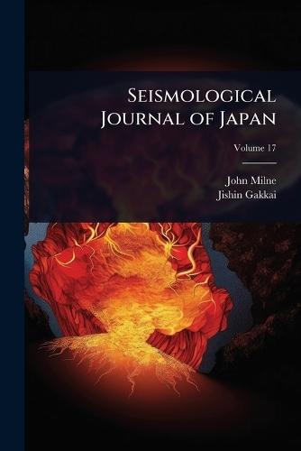 Seismological Journal of Japan  by John Milne at Abbey's Bookshop, 
