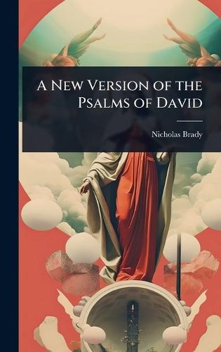 A New Version of the Psalms of David  by Nicholas Brady at Abbey's Bookshop, 