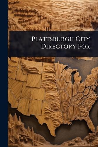 Plattsburgh City Directory For  at Abbey's Bookshop, 