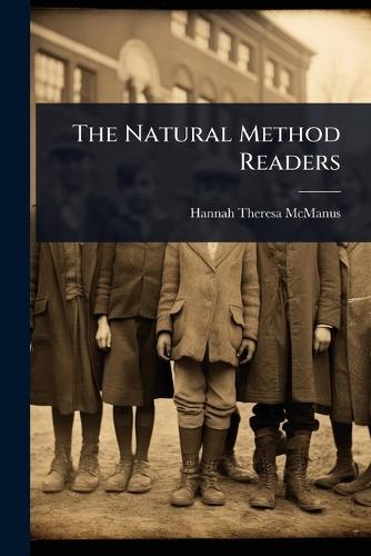 The Natural Method Readers  by Hannah Theresa McManus at Abbey's Bookshop, 