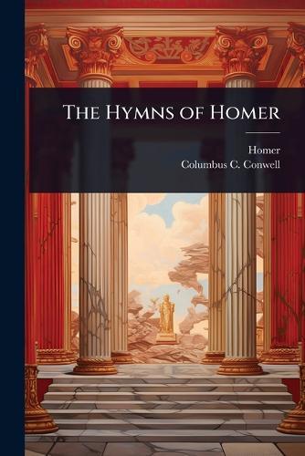 The Hymns of Homer  by Homer at Abbey's Bookshop, 