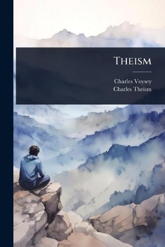 Theism  by Charles Voysey at Abbey's Bookshop, 