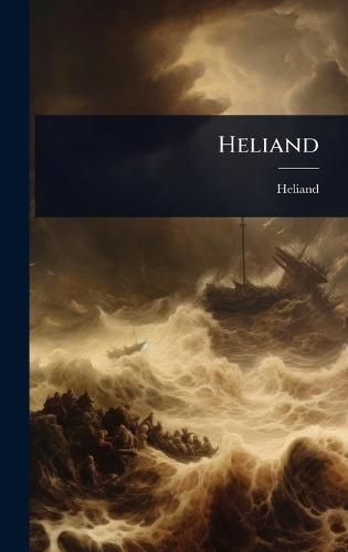 Heliand  by Heliand at Abbey's Bookshop, 