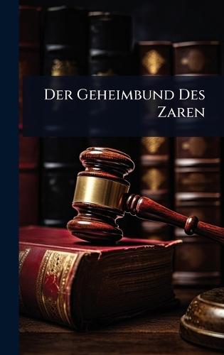 Der Geheimbund Des Zaren  at Abbey's Bookshop, 