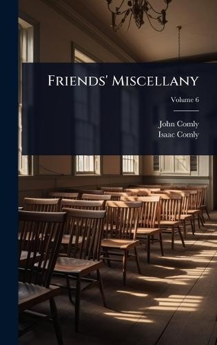 Friends' Miscellany  by John Comly at Abbey's Bookshop, 
