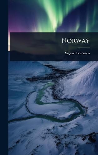 Norway  by Sigvart Sörensen at Abbey's Bookshop, 