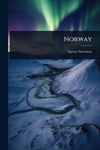 Norway  by Sigvart Sörensen at Abbey's Bookshop, 