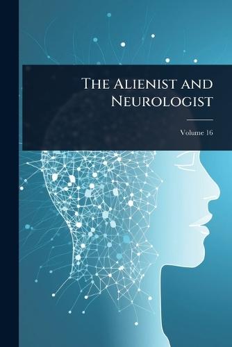 The Alienist and Neurologist  at Abbey's Bookshop, 