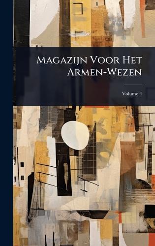 Magazijn Voor Het Armen-Wezen  at Abbey's Bookshop, 