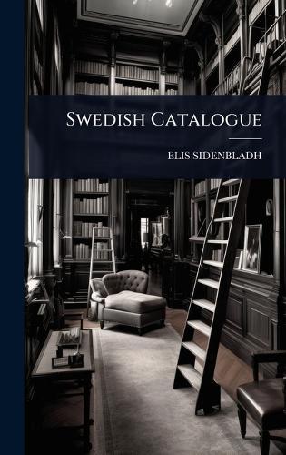 Swedish Catalogue  by Elis Sidenbladh at Abbey's Bookshop, 