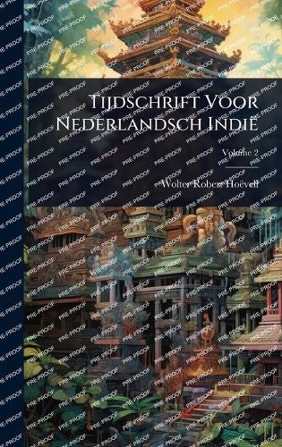 Tijdschrift Voor Nederlandsch Indië  by Wolter Robert Hoëvell at Abbey's Bookshop, 
