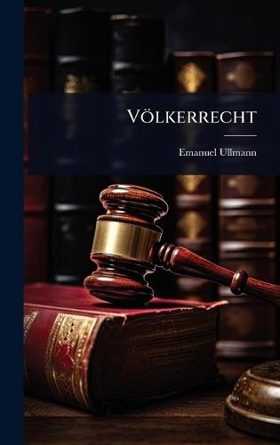 Völkerrecht  by Emanuel Ullmann at Abbey's Bookshop, 