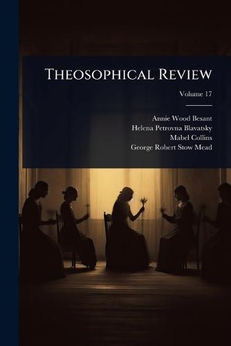 Theosophical Review  by Annie Wood Besant at Abbey's Bookshop, 