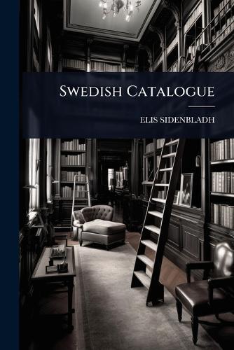 Swedish Catalogue  by Elis Sidenbladh at Abbey's Bookshop, 