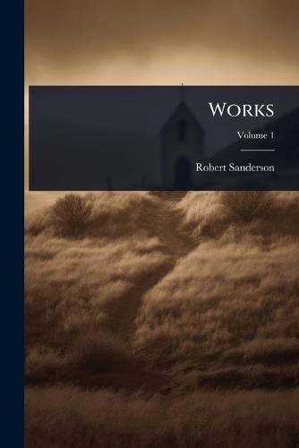 Works  by Robert Sanderson at Abbey's Bookshop, 