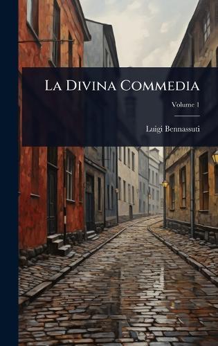 La Divina Commedia  by Luigi Bennassuti at Abbey's Bookshop, 