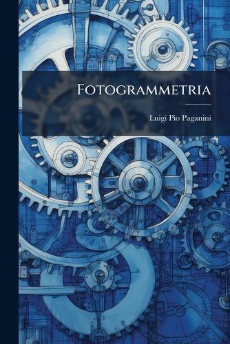 Fotogrammetria  by Luigi Pio Paganini at Abbey's Bookshop, 