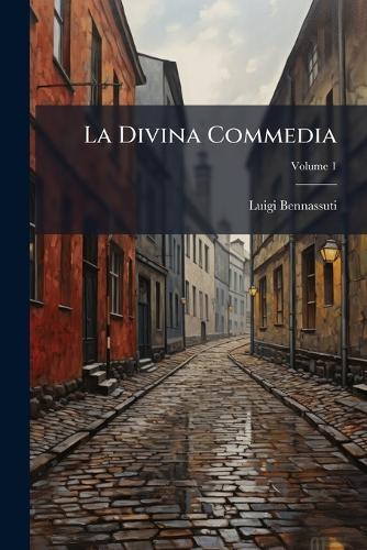 La Divina Commedia  by Luigi Bennassuti at Abbey's Bookshop, 