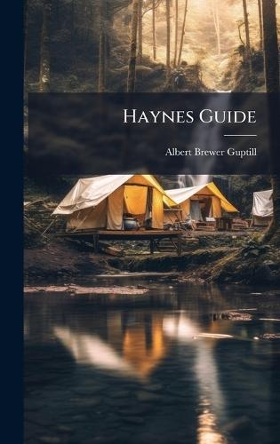 Haynes Guide  by Albert Brewer Guptill at Abbey's Bookshop, 