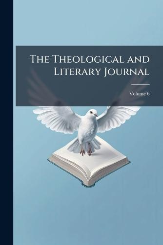 The Theological and Literary Journal  at Abbey's Bookshop, 