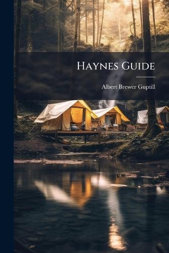 Haynes Guide  by Albert Brewer Guptill at Abbey's Bookshop, 
