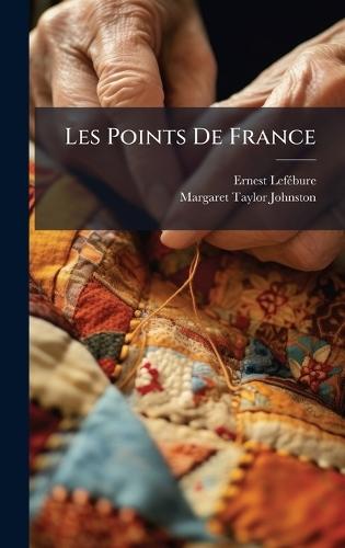 Les Points De France  by Ernest Lefã(c)Bure at Abbey's Bookshop, 