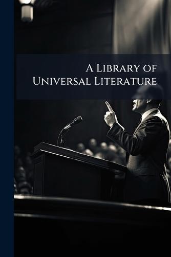 A Library of Universal Literature  at Abbey's Bookshop, 