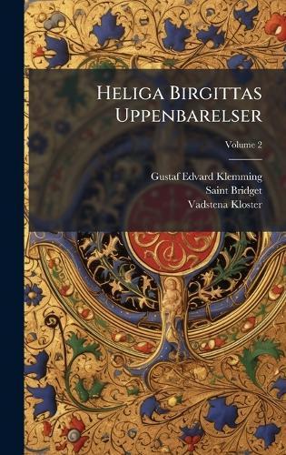 Heliga Birgittas Uppenbarelser  by Gustaf Edvard Klemming at Abbey's Bookshop, 