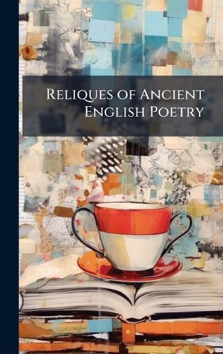 Reliques of Ancient English Poetry  at Abbey's Bookshop, 