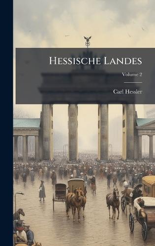 Hessische Landes  by Carl Hessler at Abbey's Bookshop, 