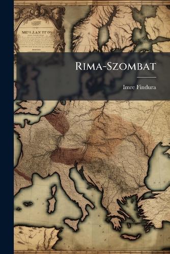 Rima-Szombat  by Imre Findura at Abbey's Bookshop, 