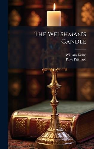 The Welshman's Candle  by William Evans at Abbey's Bookshop, 