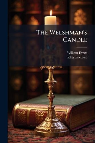 The Welshman's Candle  by William Evans at Abbey's Bookshop, 