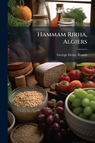 Hammam Rirha, Algiers  by George Henry Brandt at Abbey's Bookshop, 