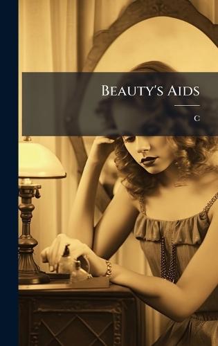 Beauty's Aids  by C-- at Abbey's Bookshop, 
