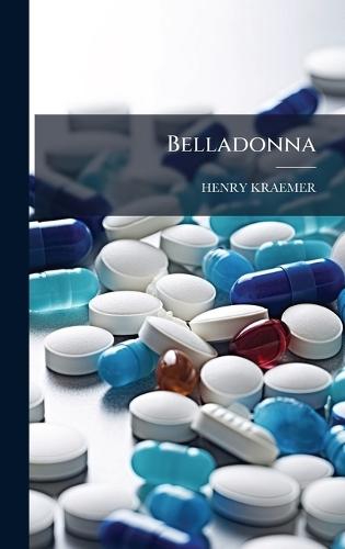 Belladonna  by Henry Kraemer at Abbey's Bookshop, 