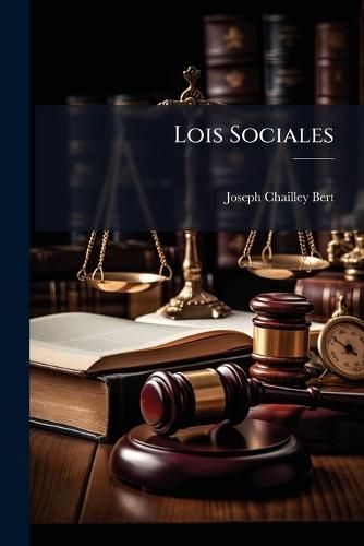 Lois Sociales  by Joseph Chailley-Bert at Abbey's Bookshop, 