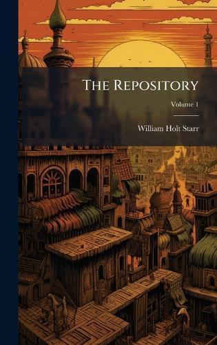 The Repository  by William Holt Starr at Abbey's Bookshop, 