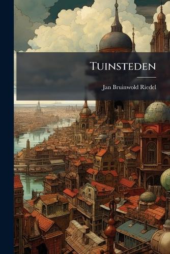 Tuinsteden  by Jan Bruinwold Riedel at Abbey's Bookshop, 