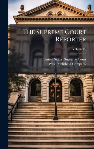 The Supreme Court Reporter  by United States Supreme Court at Abbey's Bookshop, 