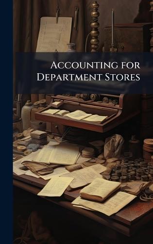 Accounting for Department Stores  at Abbey's Bookshop, 