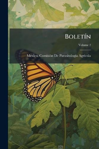 BoletÃ-n  by Mexico Comisiã3n de Parasitologã-A at Abbey's Bookshop, 